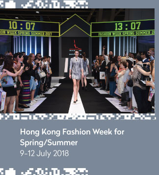 Hong Kong Fashion Week for Spring/Summer
9-12 July 2018