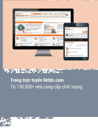 Trang trực tuyến hktdc.com. Từ 130,000+ nhà cung cấp chất lượng